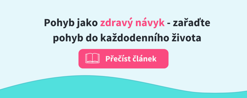 Jak zařadit pohyb do každodenního života?