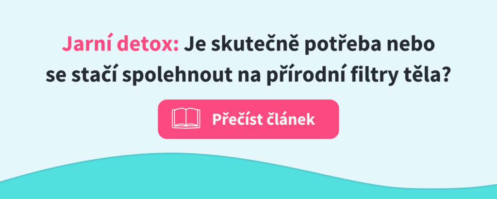 jarní detox - je opravdu potřeba?